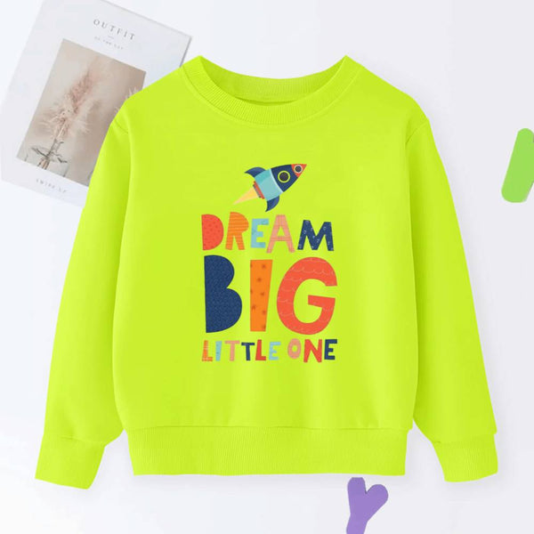 DTF DREAM A BIG LITTLE ONE SWEATSHIRT