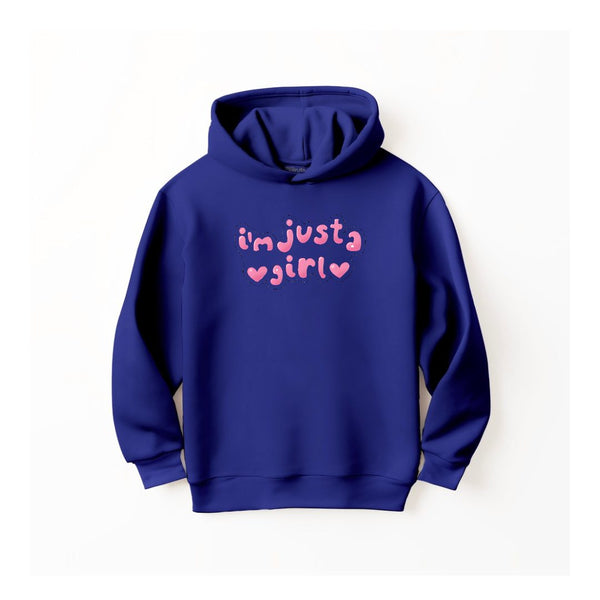 DTF I AM JUST A GIRL  HOODIE